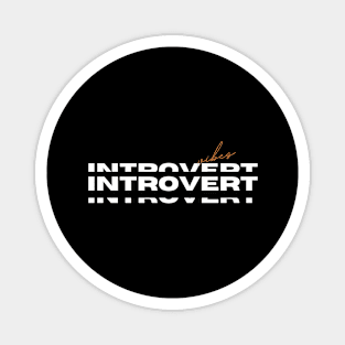 Introvert Vibes Magnet